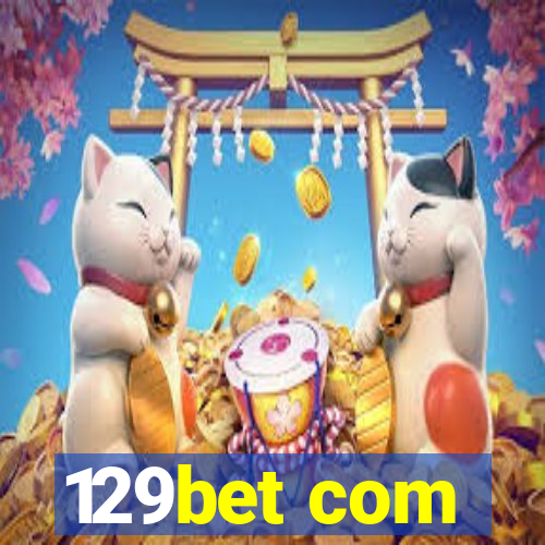 129bet com